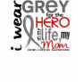 Grey For My Hero 2 Mom Brain Cancer Shirt