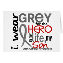 Grey For My Hero 2 Son Brain Cancer Greeting Cards