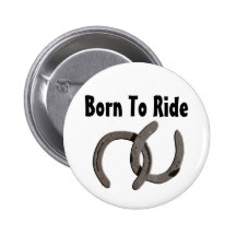 Grey Horse Shoes Born To Ride Button