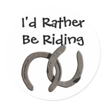 Grey Horse Shoes I'd Rather Be Riding Sticker