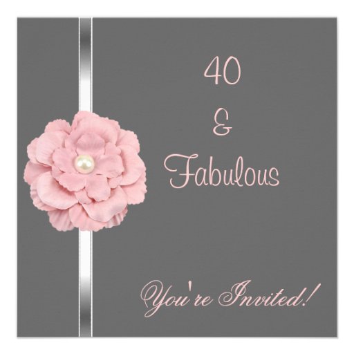 Grey Pink White Pearl Flower Fabulous 40th Party Custom Invitations (front side)