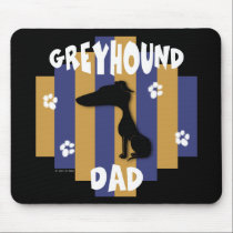 Greyhound Dad Mousepad mousepads