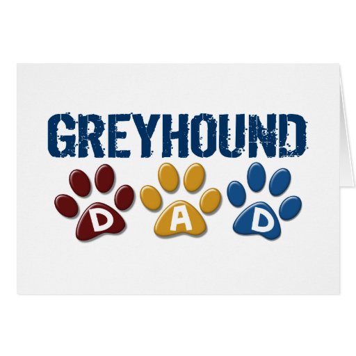 GREYHOUND Dad Paw Print 1 Cards