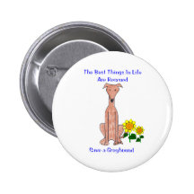 Greyhound Fawn Best Things In Life Button