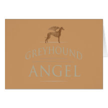Greyhound...Like an Angel Greeting Cards