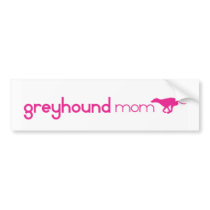 Greyhound Mom bumper stickers by purelypups Greyhound Mom bumper stickers