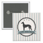 Greyhound Retired Racer 45mph Lazy Dog buttons