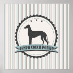 Greyhound Retired Racer 45mph Lazy Dog Poster