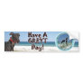 greyt day bumper sticker