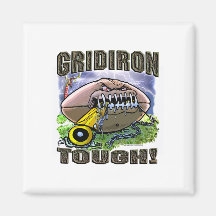 Gridiron Tough! Magnet