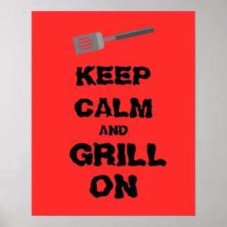 Grilling Keep Calm and Grill On Barbecue Spatula