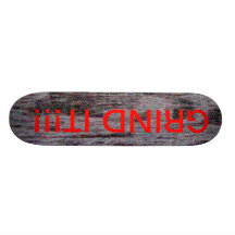 Grind It!! Skateboard
