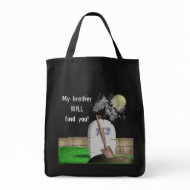 Grocery bag with, My brother will find you bag