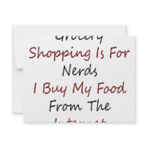 Grocery Shopping Is For Nerds I Buy My Food From T invitations