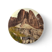 Grodnerjoch, hospice and Sella, Tyrol, Austro-Hung Pinback Buttons