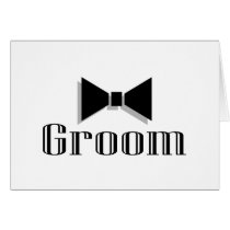 Groom (Bow Tie) cards by TeeZazzle Groom (Bow Tie) cards