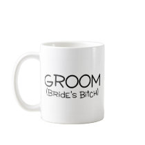 Groom Brides Bitch Coffee Mugs