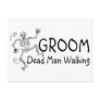 Groom Dead Man Walking Post Cards