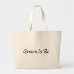 Groom to Be Bags