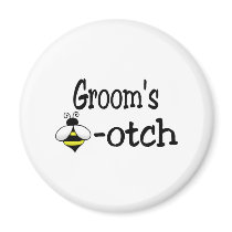 Groom's Bee-otch magnets