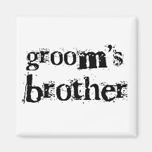 Groom's Brother Black Text Fridge Magnets