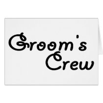 Groom's Crew cards by CelebrationZazzle Groom's Crew cards