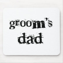 Groom's Dad Black Text Mouse Pads