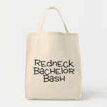 Grooms Redneck Wedding Bachelor Bash Bag