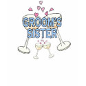 Groom's Sister t-shirts by celebrationZ Groom's Sister t-shirts