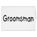 Groomsman (Blk) cards
