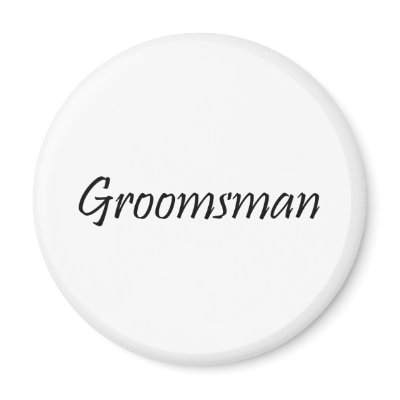 Groomsman Refrigerator Magnets