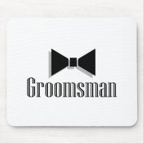 Groomsman Mouse Pad