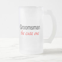 Groomsman (The Cute One) Coffee Mug