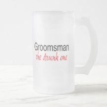 Groomsman (The Drunk One) Coffee Mugs