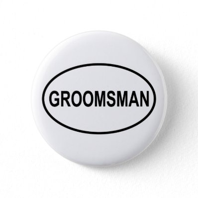Groomsman Wedding Oval Pins