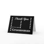 GROOMSMAN Wedding Thank You - Zipper Checks Greeting Cards