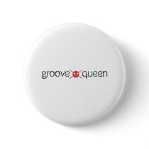 Groove queen button