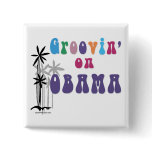 Groovin on Barack Obama Button