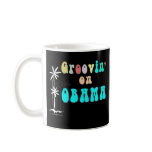 Groovin on Barack Obama Mug