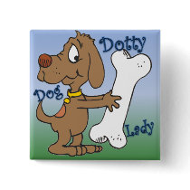 Ground Bone Dog Lady buttons