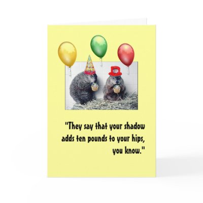 Groundhog Day Birthday Card