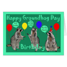Groundhog Day Birthday Greeting Card