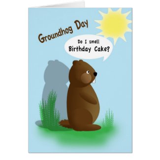 Groundhog Day Birthday Greeting Card