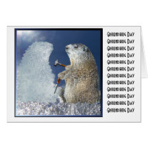 Groundhog Day Ice Sculpture Greeting Cards