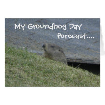 Groundhog Forecast - Groundhog Day Card