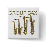Group Sax Pinback Button