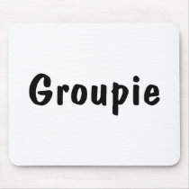 Groupie mousepads