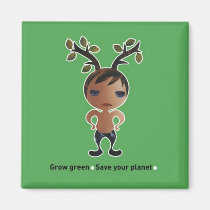 Grow a green conscience! magnets