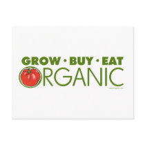 Grow, Buy, Eat Organic Post Card