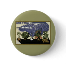 GROW IT YOURSELF - GARDEN PINBACK BUTTON